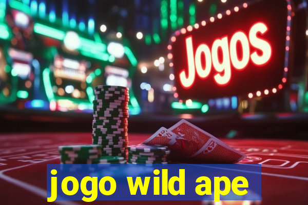 jogo wild ape